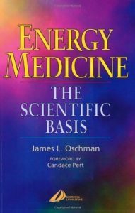 James L. Oschman - Energy Medicine - The Scientific Basis