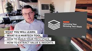 ConversionXL (Dan McGaw) - Optimizing Your Marketing Tech Stack