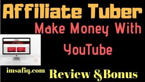 Affiliate Tuber - Affiliate Marketing With Youtube