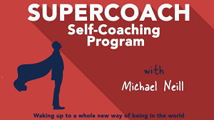 Michael Neill - Supercoach Self-Coaching Program