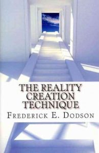 rederick Dodson - Advanced Reality Creation Techniques