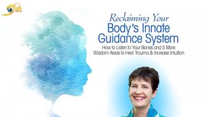 Suzanne Scurlock - Reclaiming Your 6 Body Wisdom Areas