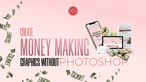 Sabrina Peterson - Create Money-Making Graphics Without Photoshop