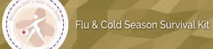 Lynn Waldrop - Flu & Cold Season Survival Kit