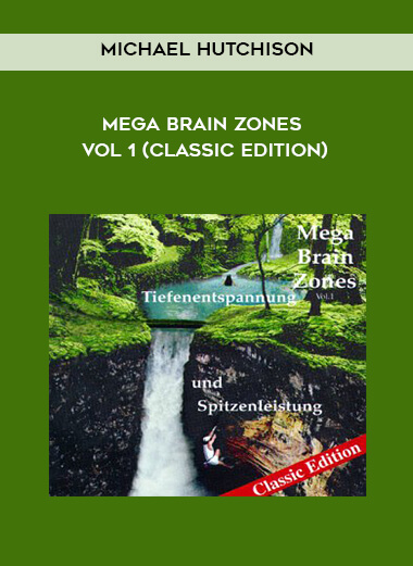 Michael Hutchison - Mega Brain Zones Vol 1 