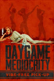 Nick Krauser - Daygame Mediocrity - Episodes 1-7 Infields