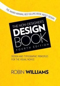 Robin Williams - The Non-Designer's Design Book