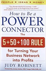 Judy Robinett - How to Be a Power Connector