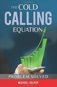 Michael Halper - The Cold Calling Equation