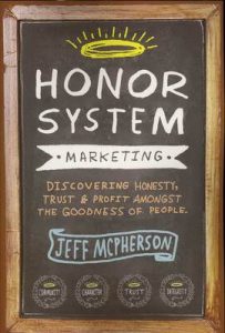 Jeff Mcpherson - Honor System Marketing