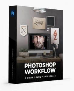 Chris Orwig - Photoshop Workflow Masterclass