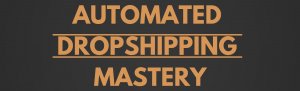 Cal Parnell - Automated Dropshipping Mastery