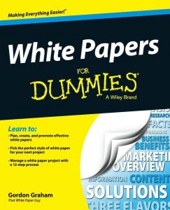 Gordon Graham - White Papers For Dummies