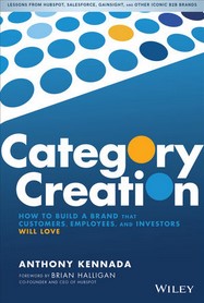 Anthony Kennada - Category Creation: How to Build a Brand