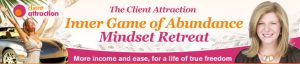 Fabienne Fredrickson - The Client Attraction Inner Game of Abundance Mindset Retreat