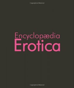 Parkstone Press - Encyclopaedia Erotica