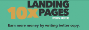 Copy Hackers - 10x Landing Pages 2016