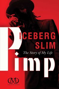 Iceberg Slim - Pimp - The Story of My Life