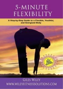 Giles Wiley - 5 Minute Flexibility