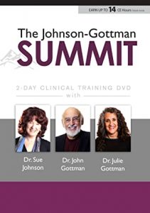 The Johnson - Gottman Summit - John M. Gottman _ Susan Johnson