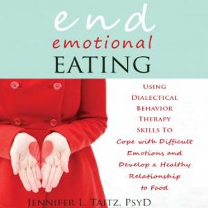 Jennifer Taitz - End Emotional Eating