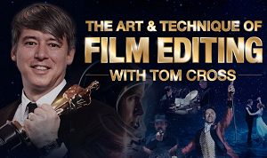 Tom Cross - The Art & Technique of Film Editing