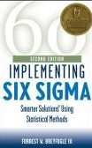 Forrest W Breyfogle III - Implementing Six Sigma