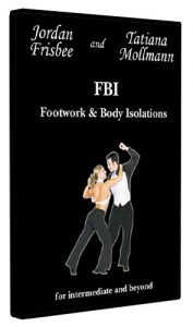 Jordan and Tatiana - Footwork and Body Isolations