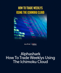 Alphashark – How To Trade Weeklys Using The Ichimoku Cloud