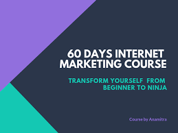 Anamitra - 60 Days Internet Marketing Program