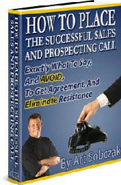 Art Sobczak - How To Place The Successful Sales And Prospecting Call