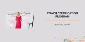 Brooke Castillo - Coach Certification Program