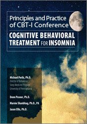 Donn Posner, Michael Perlis, Jason Ellis - 2017 Principles and Practice of CBT-I - Cognitive Behavioral Therapy for Insomnia