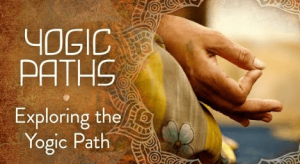 Gaia - Exploring the Yogic Path - Yogic Paths S1:Ep1