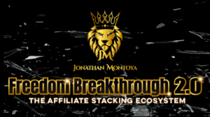 Jonathan Montoya - Freedom Breakthrough 2.0