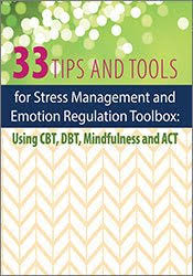 Judy Belmont - 33 Tips for t Stress Management and Emotion Regulation Toolbox