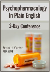 Kenneth Carter - Psychopharmacology in Plain English