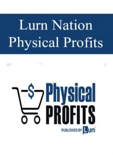 Lurn Nation – Physical Profits