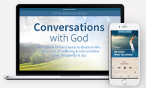 Neale Donald Walsch – Conversations with God The Essential 7-week Course