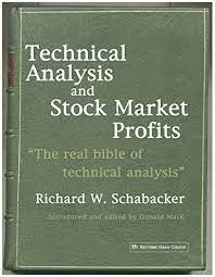 Richard Schabacker - Technical Analysis and Stock Market Profits