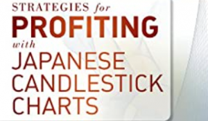 Steve Nison - Strategies for Profiting with Japanese Candlestick Charts