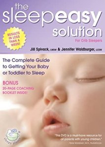 The Sleep Easy Solution - The Complete Guide to Getting Your Baby or Toddler to Sleep