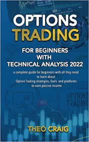 THEO CRAIG - Options Trading for Beginners With Technical Analysis 2022