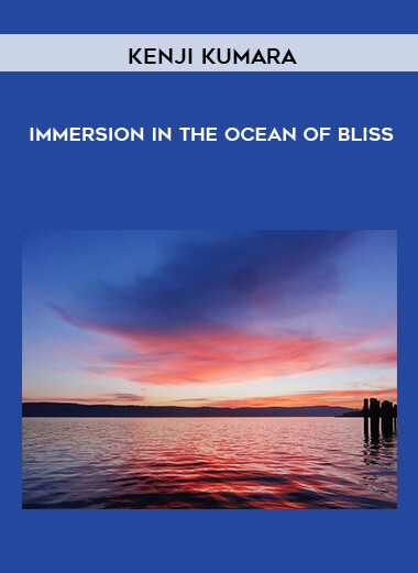 Kenji Kumara - Immersion in the ocean of bliss