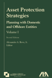 Asset Protection Strategies - Planning with Domestic and Offshore Entities