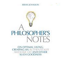 Brian Johnson – A Philosopher s Notes (The AudroBook)