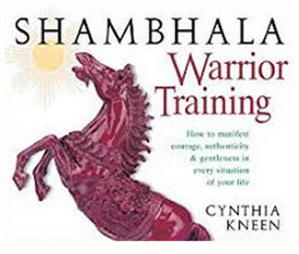 Cynthia Kneen – Shambhala Warrior Training