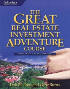 Dolf De Roos - The Great Real Estate Investment Adventure