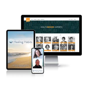 Healing Habits Summit - Education Package