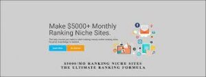 Make $5000Mo Ranking Niche Sites - The Ultimate